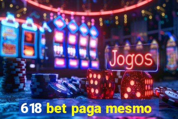 618 bet paga mesmo